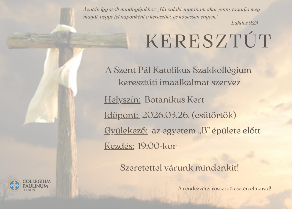 Keresztútjárás az Egyetemi Botanikus kertben